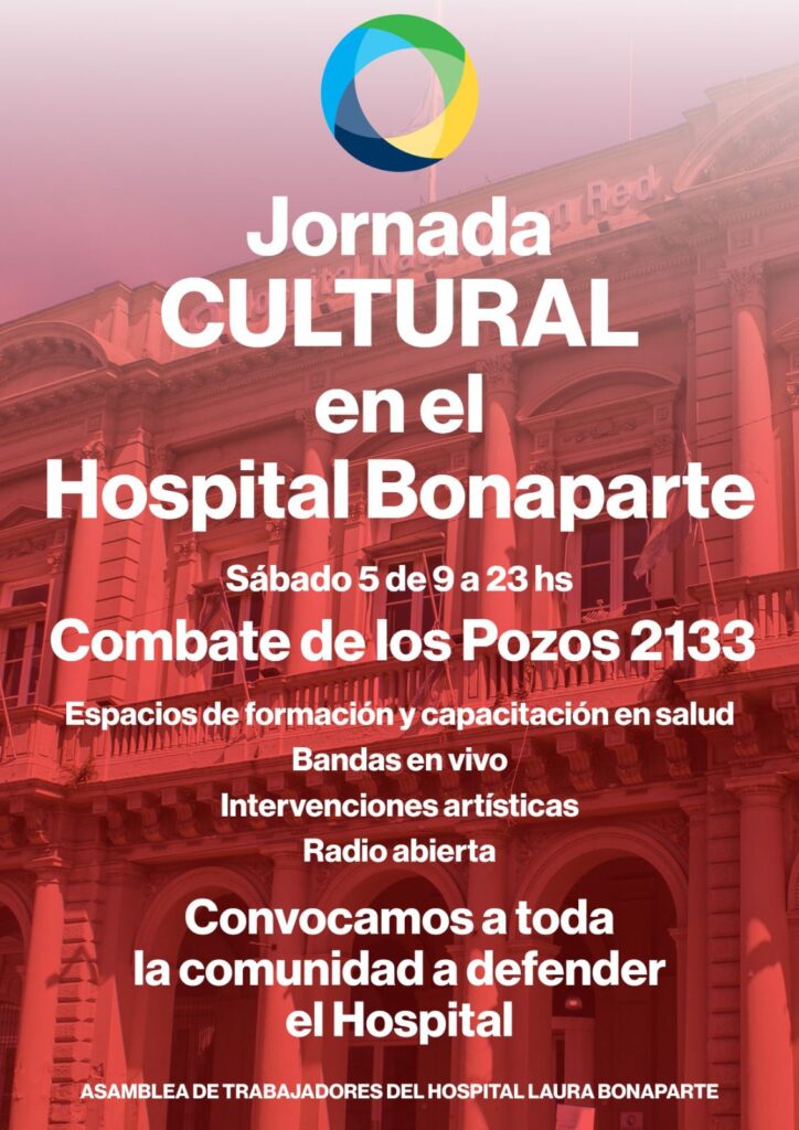 Hospital Bonaparte: agumentos versus fake news para evitar el cierre de una institución modelo